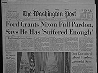 Newspaper Headline Ford pardens Nixon